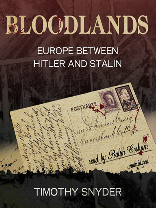 Title details for Bloodlands by Timothy Snyder - Wait list